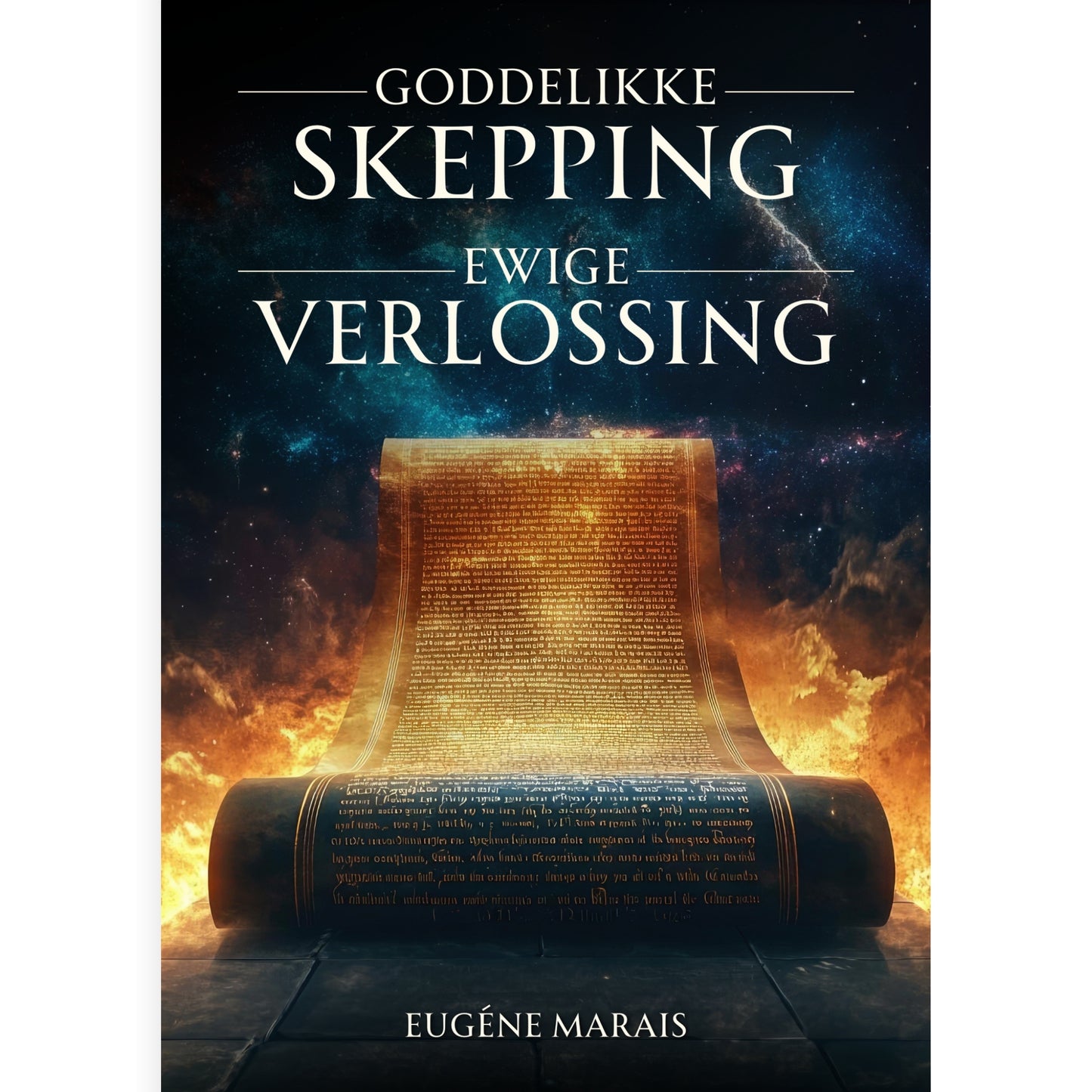 Goddelike Skepping - Ewige Verlossing
