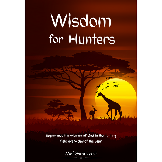 Wisdom For Hunters