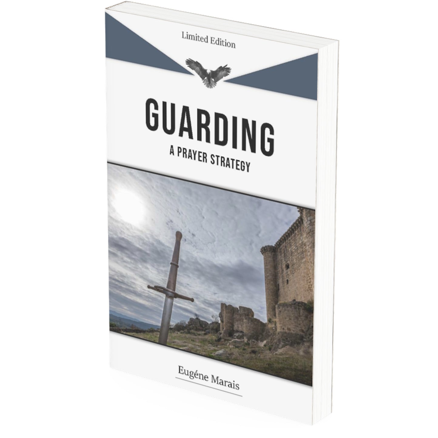 Guarding: A Prayer Strategy