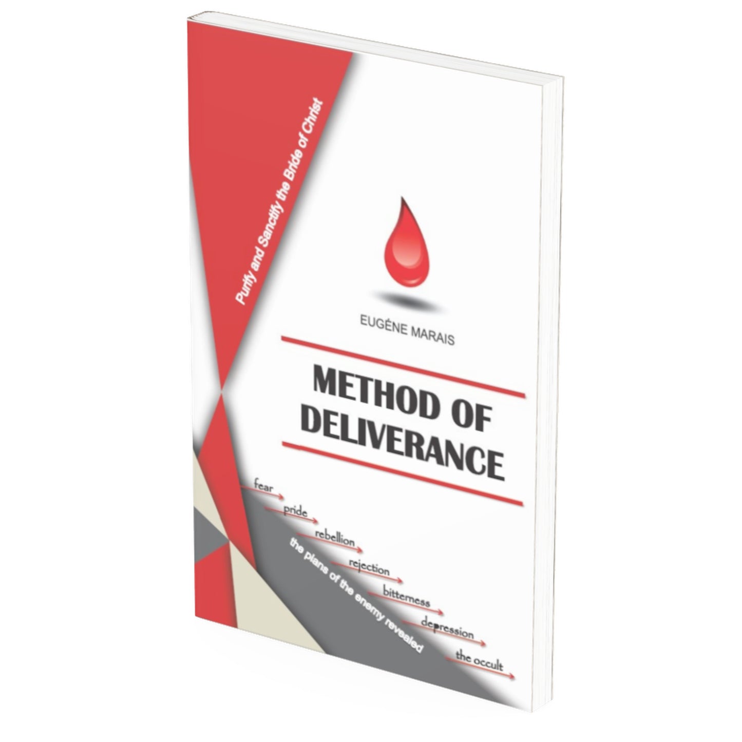 Method of Deliverance